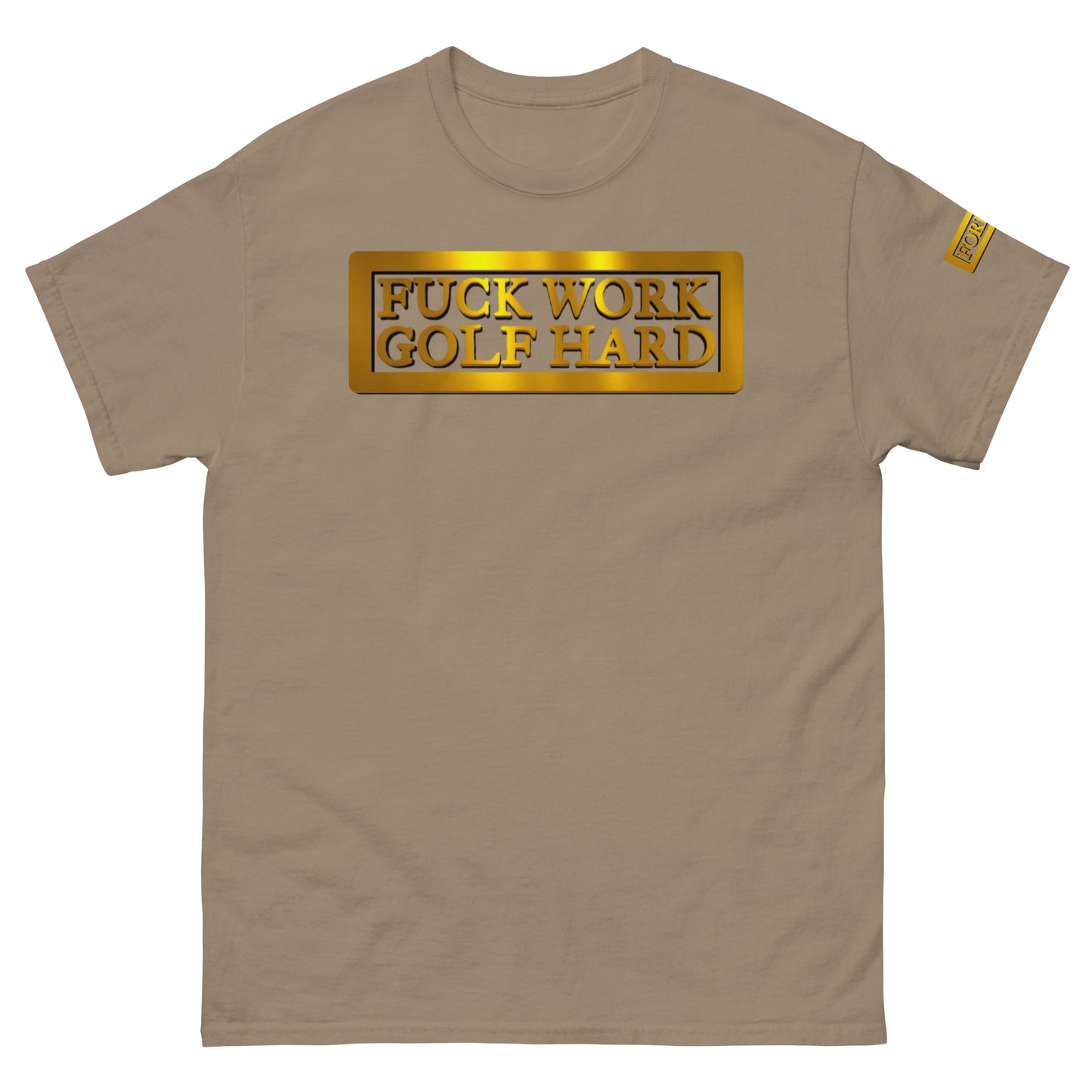 F*** Work Golf Hard tee