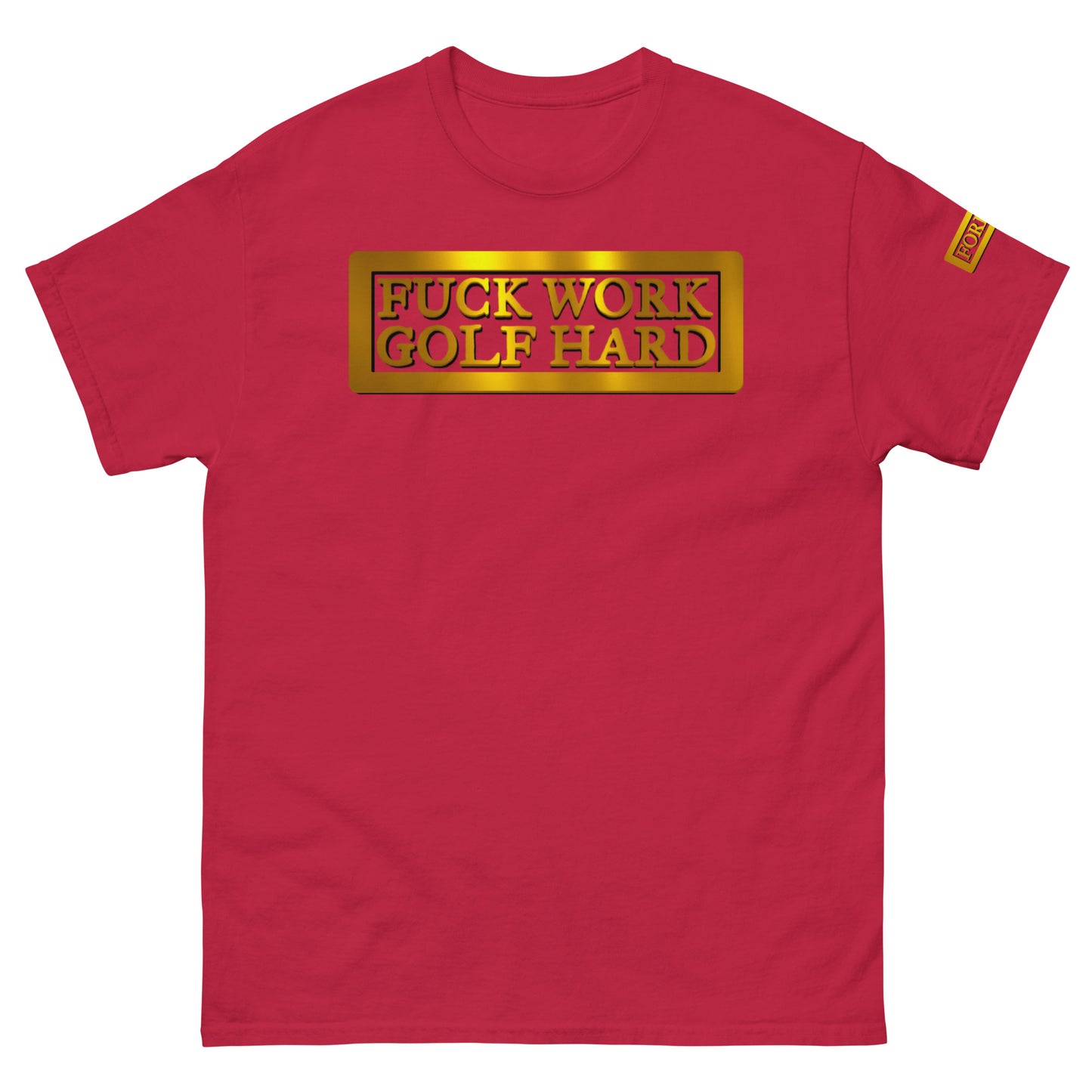 F*** Work Golf Hard tee