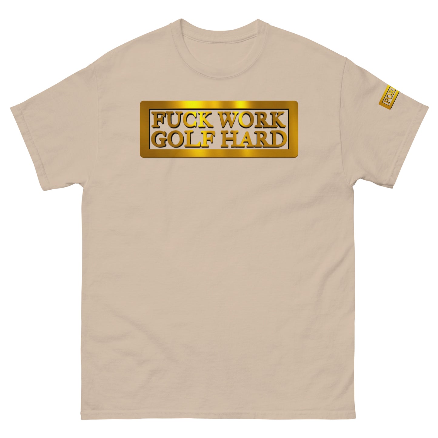 F*** Work Golf Hard tee