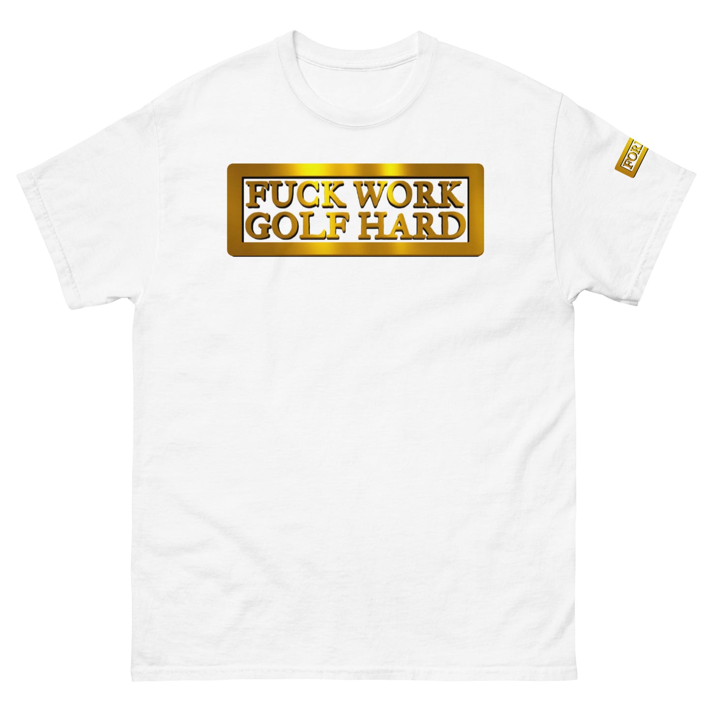 F*** Work Golf Hard tee