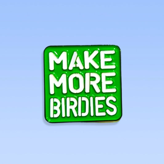 Make More Birdies Ball marker